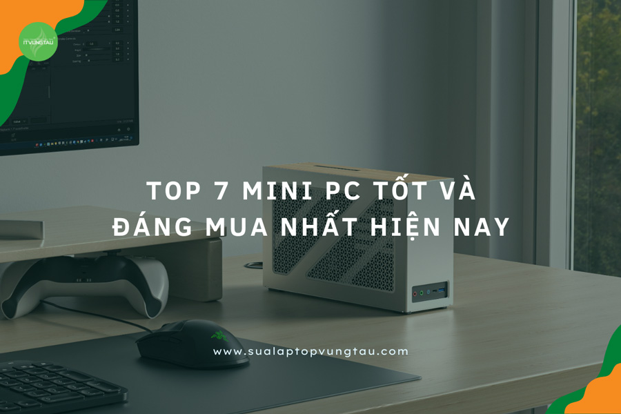 Mini PC Tốt Và Đáng Mua Nhất Hiện Nay